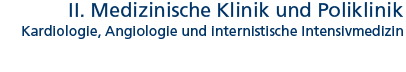 II. Medizinische Klinik und Poliklinik - Kardiologie, Angiologie und internistische Intensivmedizin