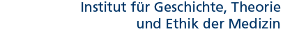 Institut f�r Geschichte, Theorie und Ethik der Medizin