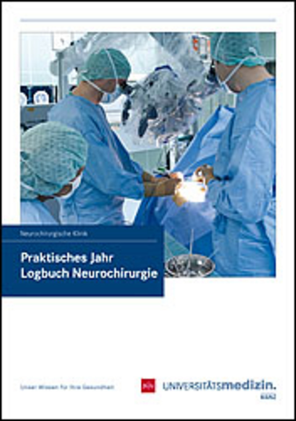 PJ-Logbuch Neurochirurgie