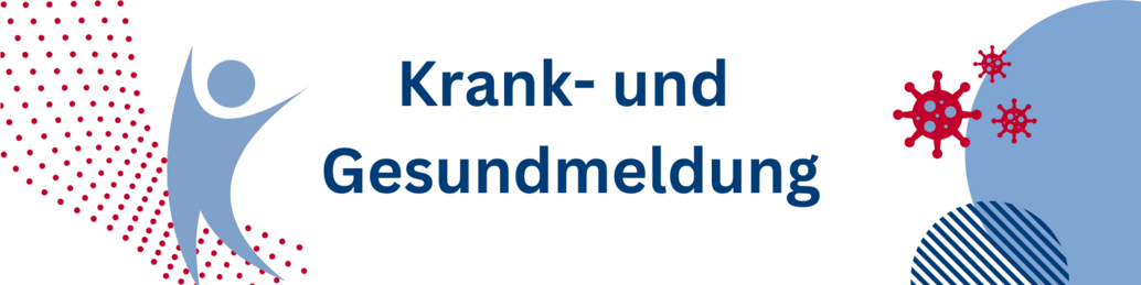 Krank- und Gesundmeldung intern