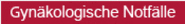 Gynäkologische Notfälle
